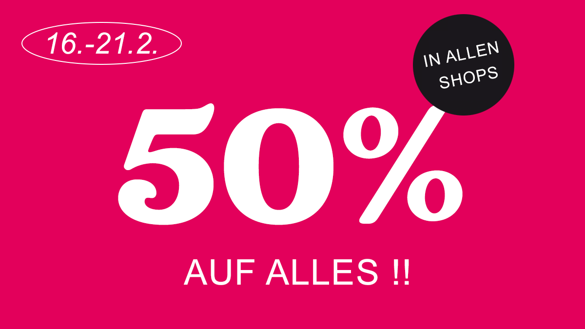 50% auf Alles